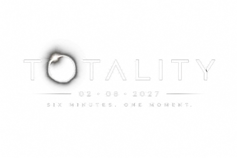 TOTALITY — Witness the Extraordinary